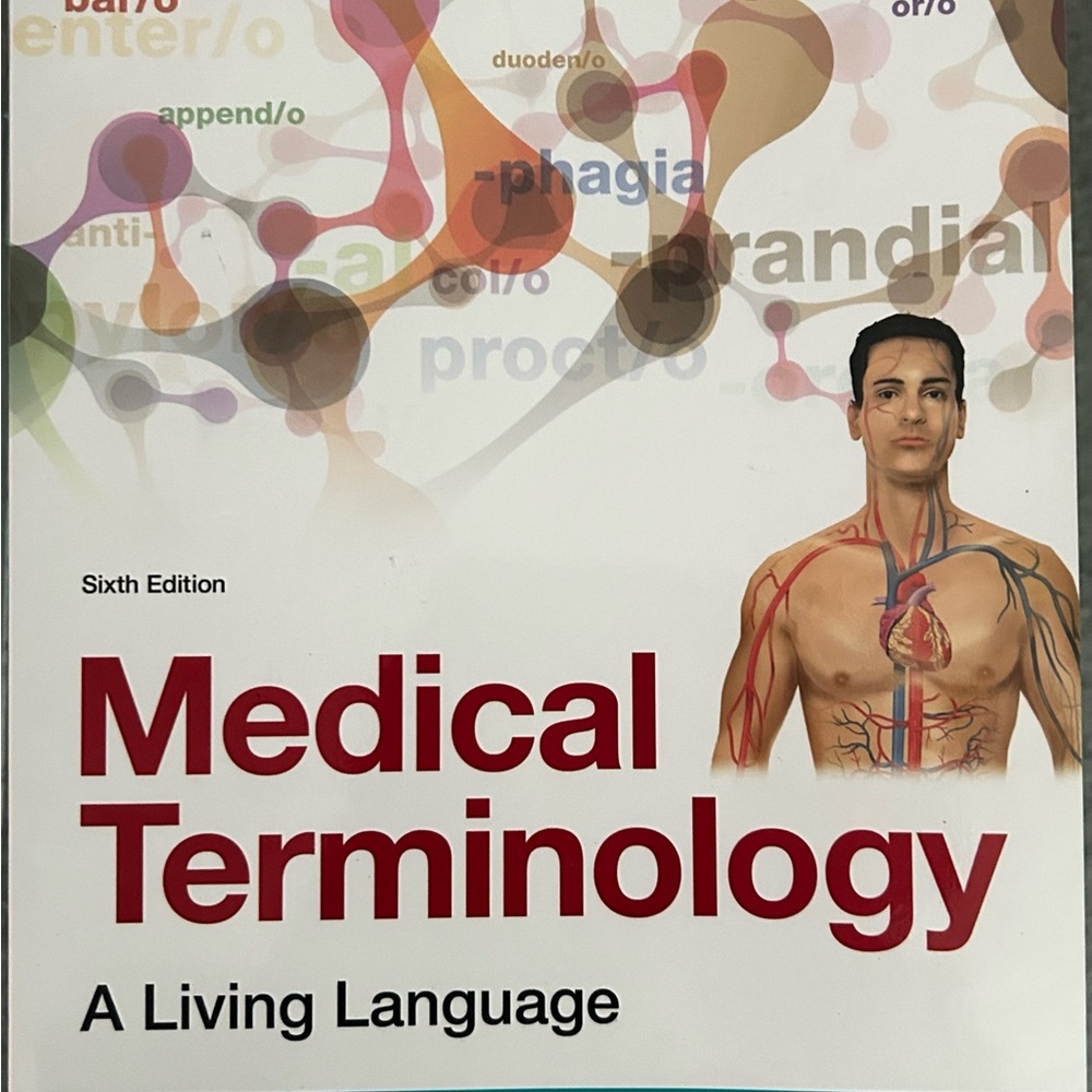 Medical Terminology: A Living Language Sixth Edition, used, very good condition